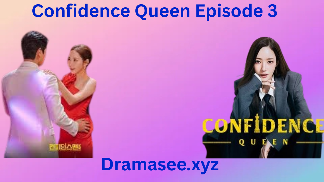 Confidence Queen – Episode