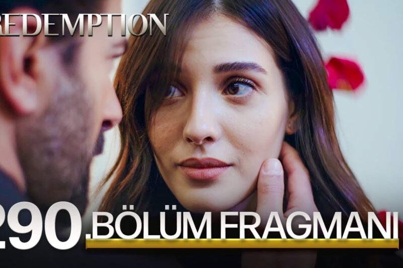 Esaret Episode 290 English Subtitles