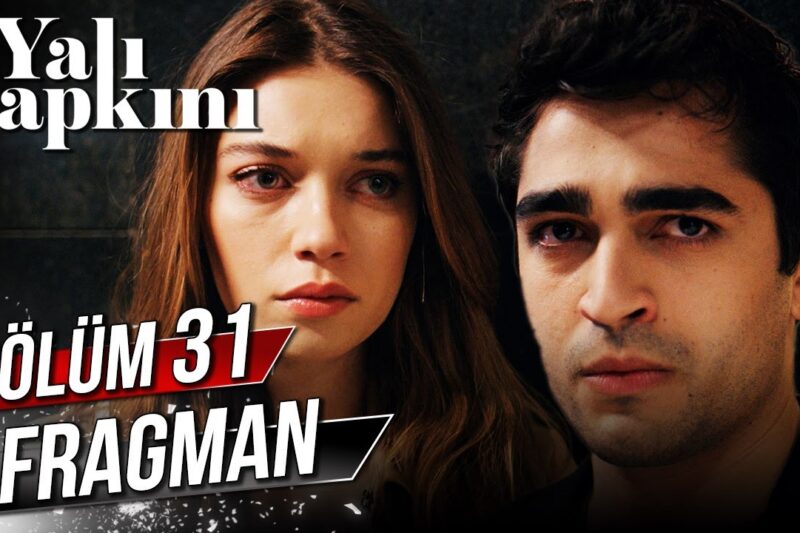 Yalı Çapkını Episode 31 English Subtitles